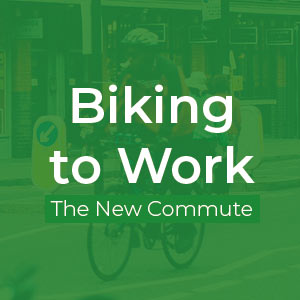 Biking to Work – The New Commute
