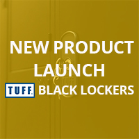 new product launch tuff black lockers