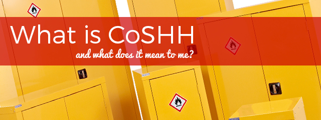 What is CoSHH and what does it mean to me?