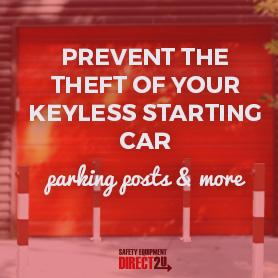 Prevent the Theft of Your Keyless Starting Car with a Parking Posts and More Featured Image