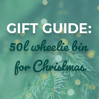 50L wheelie bin for Christmas
