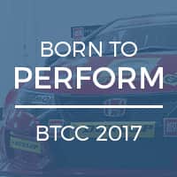 Born To Perform BTCC 2017