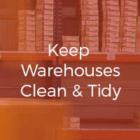 Keep Warehouses Clean & Tidy