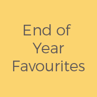 End of Year Favourites