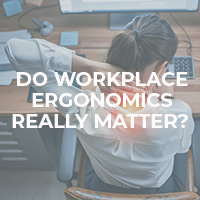 Do Workplace Ergonomics Really Matter?